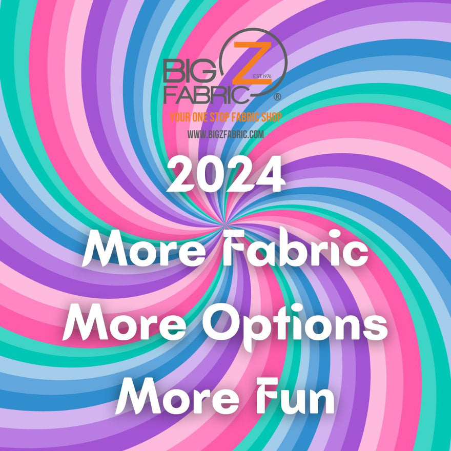 2024 - New Fabric, More Shopping Options, and Meeting New Wonderful People