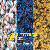 Unique Pattern Faux Fur - Fun & Vibrant Faux Furs