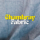 Chambray Fabric